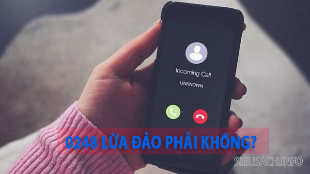 Chưa có thông tin chính xác đầu số 0248 là số lừa đảo