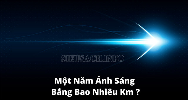 1-nam-anh-sang-bang-bao-nhieu-kilomet