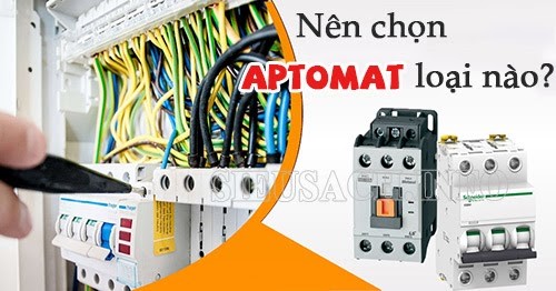 Bạn đã biết cách chọn Aptomat phù hợp cho gia đình?