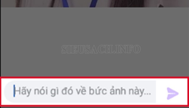 Bình luận dưới ảnh của người bạn thích để họ nhanh chóng phản hồi lại 