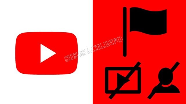 Chặn các kênh Youtube có nội dung không lành mạnh