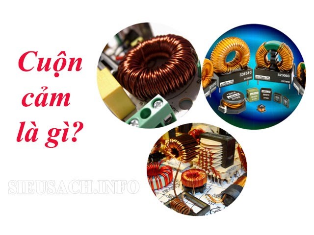 Cuộn cảm là gì?