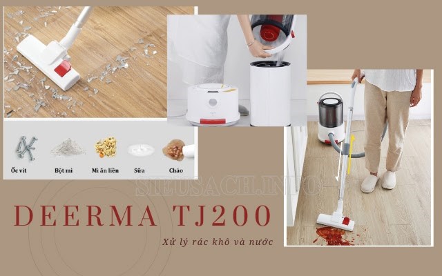 Deerma TJ200 xử lý cả bụi khô và chất lỏng