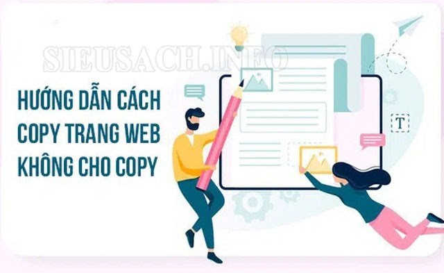 Hướng dẫn cách copy trang không cho phép copy