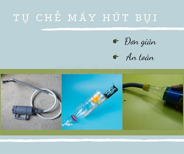 Học cách chế máy hút bụi mini tại nhà