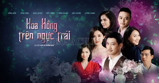 “Hoa hồng trên ngực trái”- siêu phẩm về đề tài gia đình