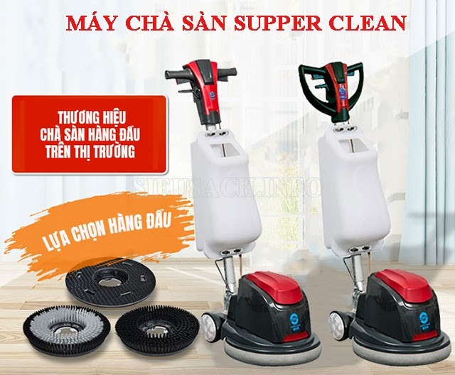 Máy chà sàn Supper Clean sang trọng, hiện đại