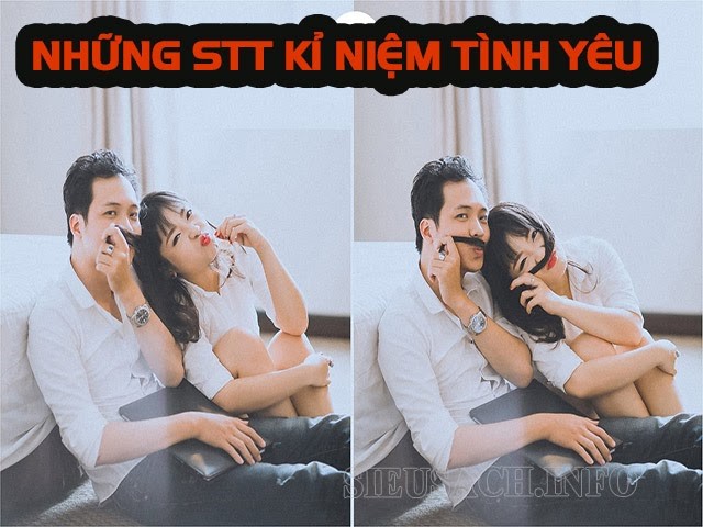 Những stt kỉ niệm ngày yêu nhau