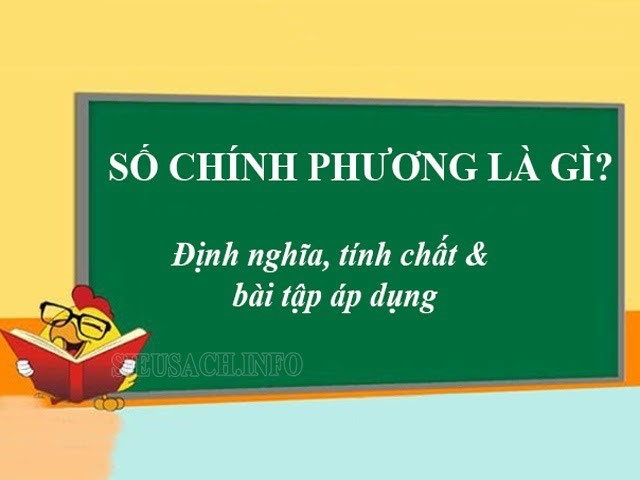 Số chính phương là gì? - Đặc điểm và tính chất