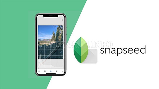 Snapseed - ứng dụng chụp ảnh chuyên nghiệp