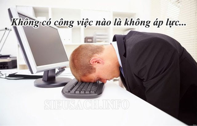 Stt về áp lực công việc