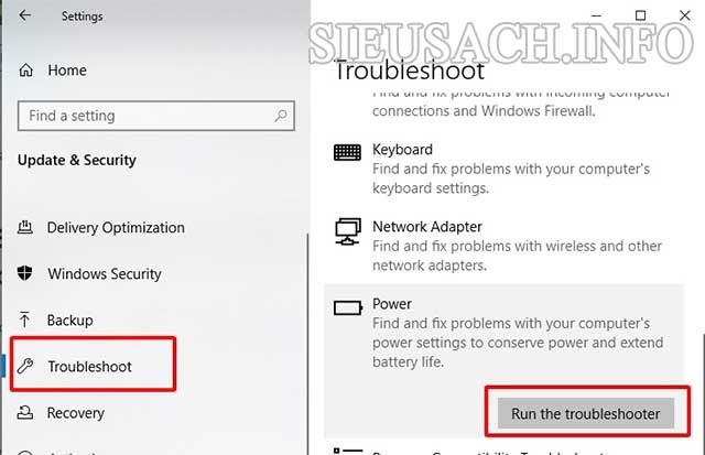 “Troubleshoot” → click chuột phải và lựa chọn “Run the troubleshooter” cho “Power”.