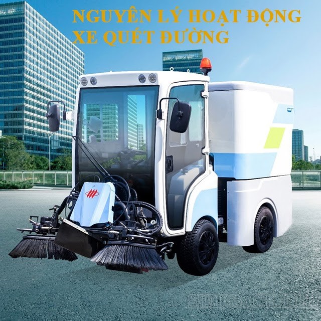 Xe quét đường có nguyên lý hoạt động như thế nào?