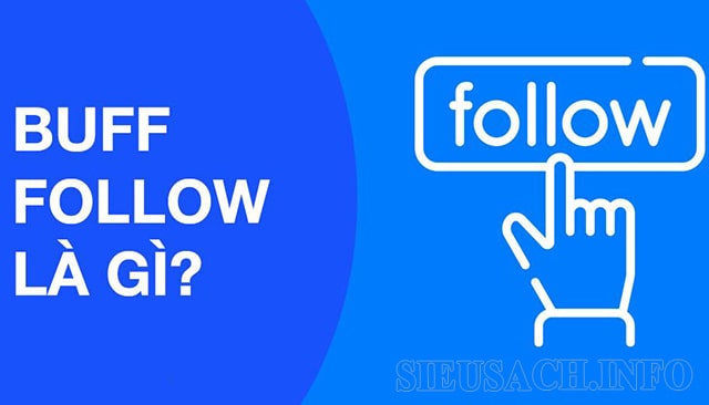 Buff follow - tăng theo dõi cho tài khoản, fanpage