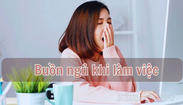 Buồn ngủ do nhiều nguyên nhân khác nhau