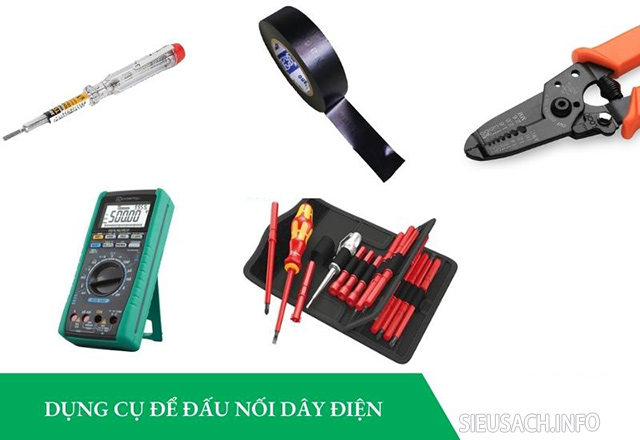 Các dụng cụ dùng để đấu nối dây điện