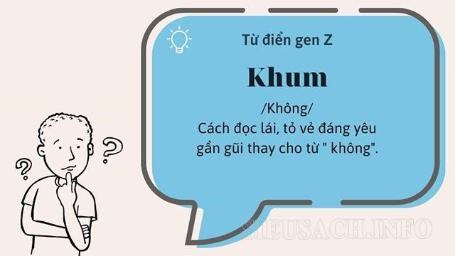 Sử dụng từ “khum” đúng nghĩa, đúng hoàn cảnh