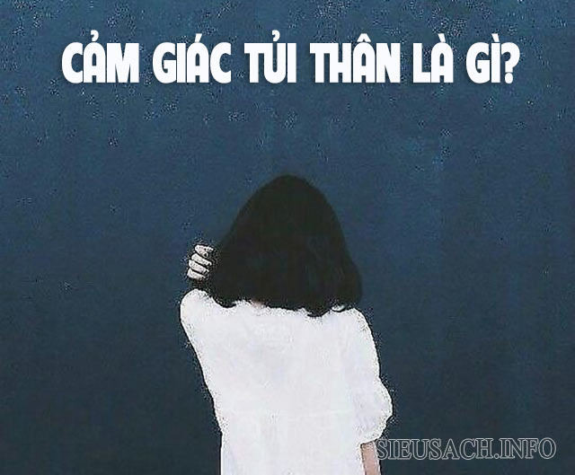 Tủi thân là cảm xúc buồn bã, thất vọng khi không đạt được điều nào đó