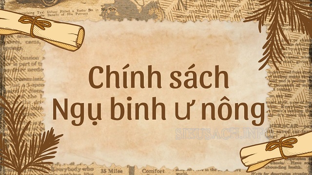 Ngụ binh ư nông chính sách xây dựng lực lượng quân sự thời phong kiến