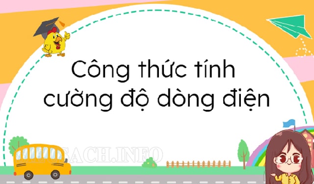 Công thức tính cường độ dòng điện