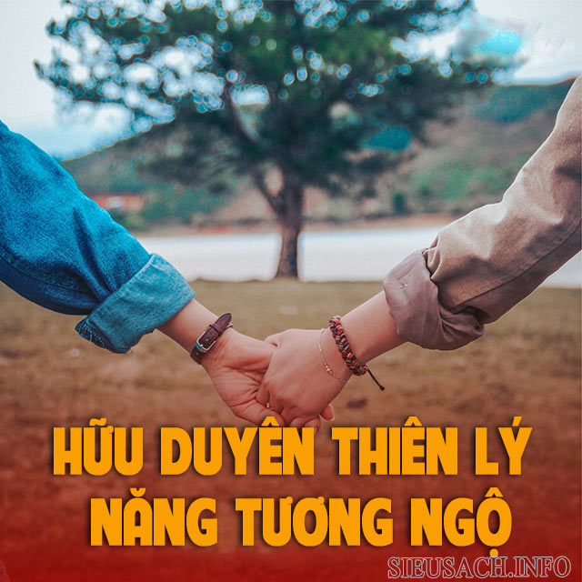 Hữu duyên thiên lý năng tương ngộ - có duyên chắc sẽ gặp lại