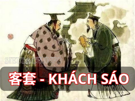 Khách sáo là một từ Hán Việt