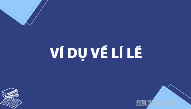 Ví dụ về lý lẽ