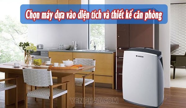 Tùy theo diện tích để lựa chọn sản phẩm phù hợp