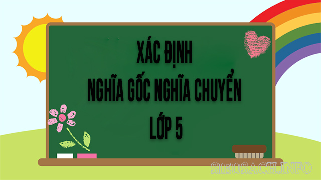 Cách xác định nghĩa gốc và nghĩa chuyển của từ