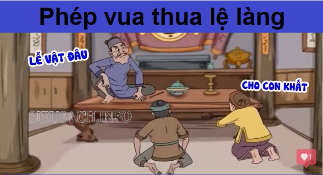 Phép vua và lệ làng cần phải hòa hợp với nhau