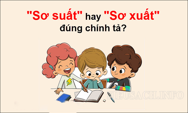 so-suat-hay-so-xuat-dung-chinh-ta