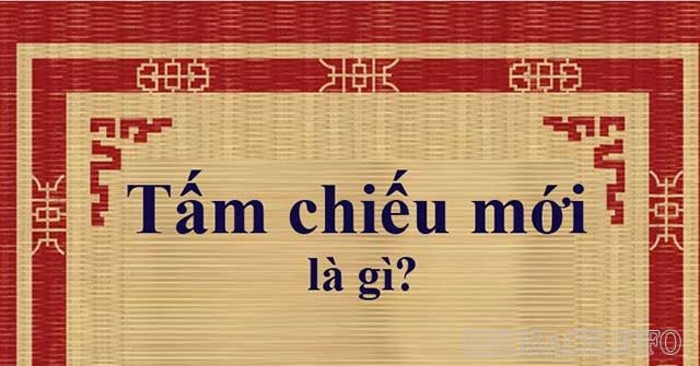 Ý nghĩa của thuật ngữ tấm chiếu mới