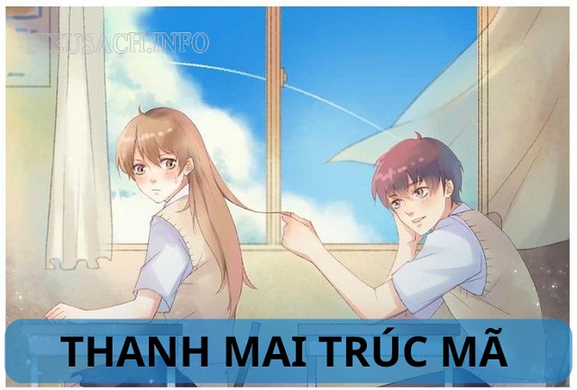 Ý nghĩa của thanh mai - trúc mã