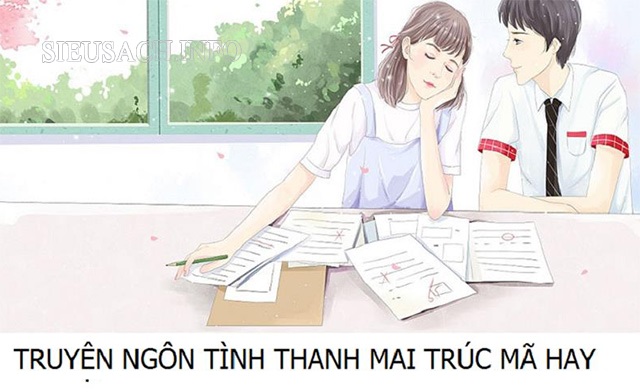 Top những truyện ngôn tình về thanh mai trúc mã hay được yêu thích