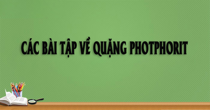 Một số bài tập hóa học về quặng photphorit