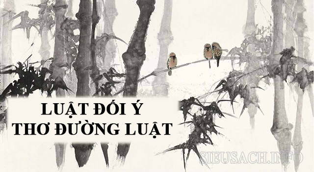 Luật đối ý trong thơ Đường luật