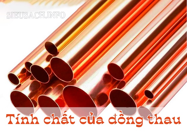 Đặc tính nổi bật của đồng thau