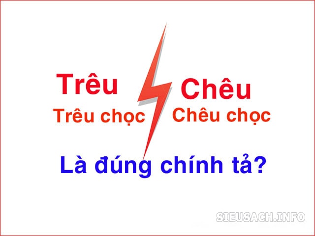 Trêu chọc là từ viết đúng chính tả