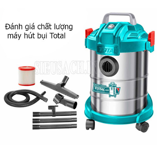 Đánh giá về chất lượng máy hút bụi Total