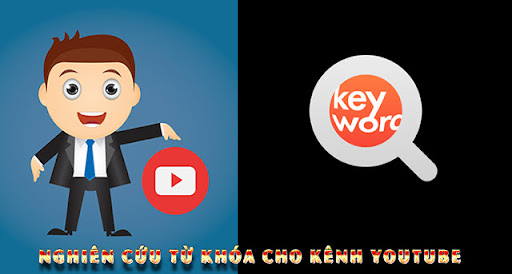 Nghiên cứu từ khóa - Seo youtube cho kênh của bạn