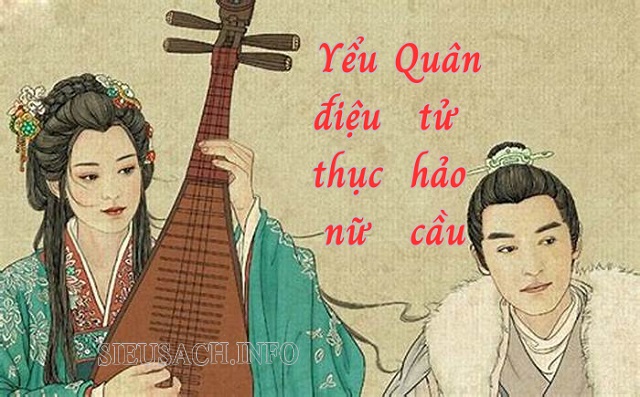 Ảnh minh họa yểu điệu thục nữ quân tử hảo cầu